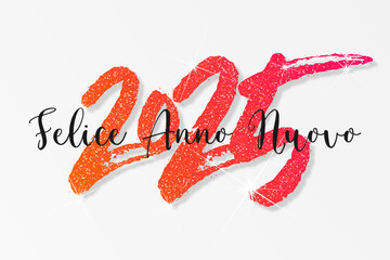 felice anno nuovo - buon anno 2025