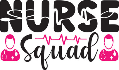 Nurse squad