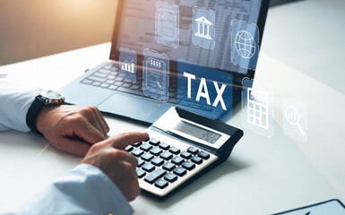 Tax time concept. Financial research,government taxes and calculation tax return concept. 
