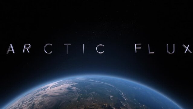 arctic flux 3D title animation on the planet Earth background