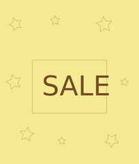 sale poster, light yellow, with brown stars outline,
