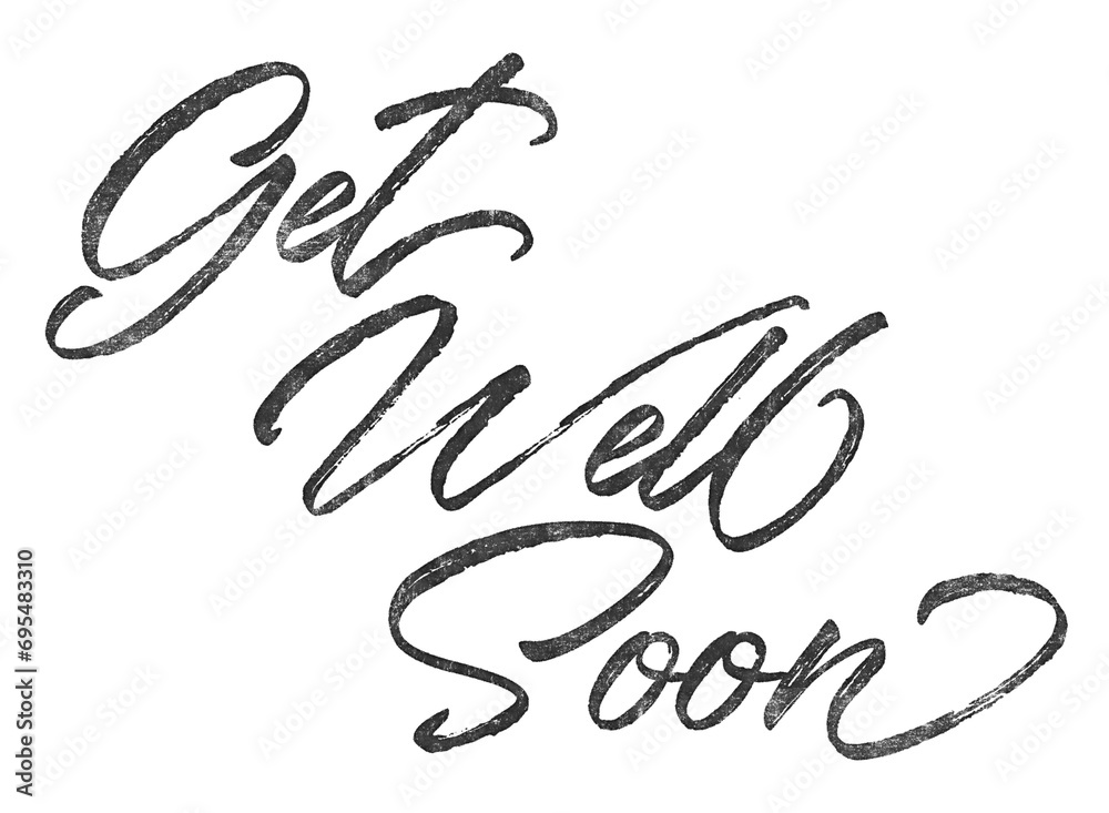 Poster get well soon written in brush script font with marker ink effect isolated on transparent background