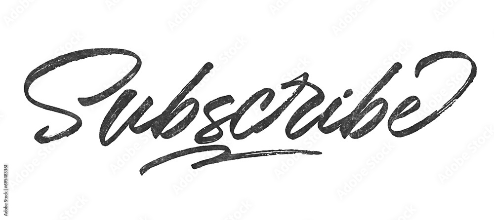Poster word subscribe written in brush script font with marker ink effect isolated on transparent backgroun