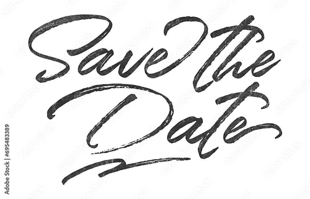 Poster save the date written in brush script font with marker ink effect isolated on transparent background