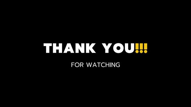 Thank you for watching animation with black background