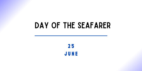 25 June - Day of the Seafarer