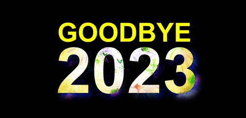 Naklejka na ściany i meble Goodbye 2023 beautiful amazing and colorful and dynamic design