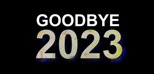 Goodbye 2023 beautiful amazing and colorful and dynamic design