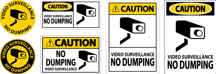 Caution Sign Video Surveillance, No Dumping