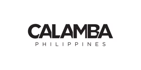 Fototapete Positive Typografie Calamba in the Philippines emblem. The design features a geometric style, vector illustration with bold typography in a modern font. The graphic slogan lettering.