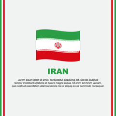 Iran Flag Background Design Template. Iran Independence Day Banner Social Media Post. Iran Cartoon