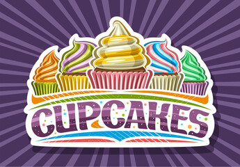 Vector logo for Cupcakes, decorative cut paper sign board with illustration of 5 variety colorful cupcake, packed in multi colored paper suits, white badge with text cupcakes on purple background