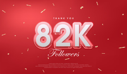 Red background for 82k followers celebration.