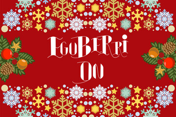 Naklejka premium Translation: Merry Christmas. Eguberri On vector text Calligraphic Lettering design card template. Suitable for greeting card, poster and banner. 