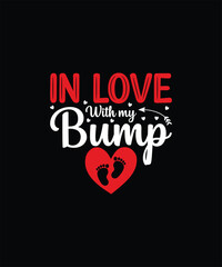 IN LOVE WITH MY BUMP Valentine t shirt