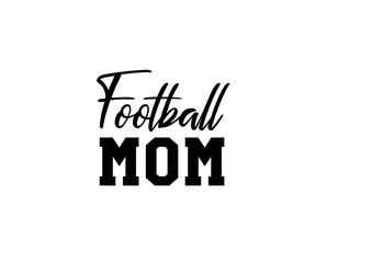 Football Mom