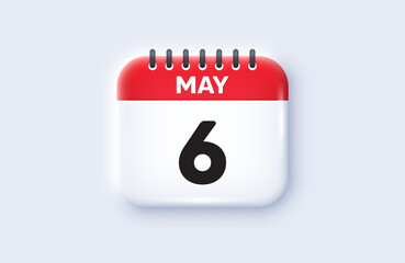 Calendar date 3d icon. 6th day of the month icon. Event schedule date. Meeting appointment time. 6th day of May month. Calendar event reminder date. Vector - obrazy, fototapety, plakaty