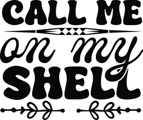 call me on my shell
