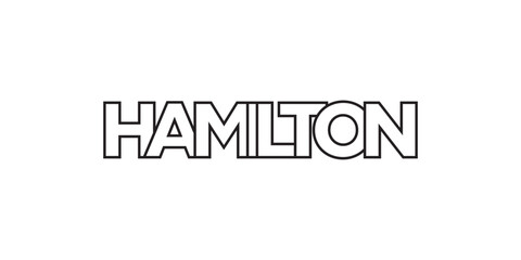 Hamilton in the Canada emblem. The design features a geometric style, vector illustration with bold typography in a modern font. The graphic slogan lettering.