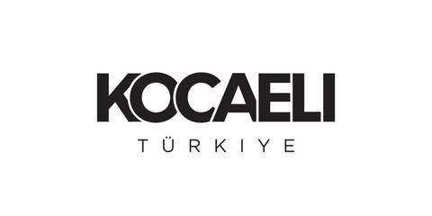 Kocaeli in the Turkey emblem. The design features a geometric style, vector illustration with bold typography in a modern font. The graphic slogan lettering.