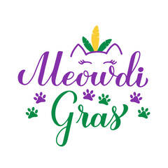 Meowdi Gras Queen calligraphy lettering. Funny cat Mardi Gras quote typography poster. Traditional carnival in New Orleans. Vector template for banner, greeting card, flyer, etc.
