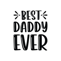 Best Daddy Ever