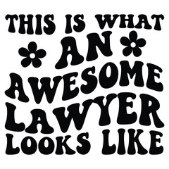 This is what an awesome lawyer looks like Retro SVG