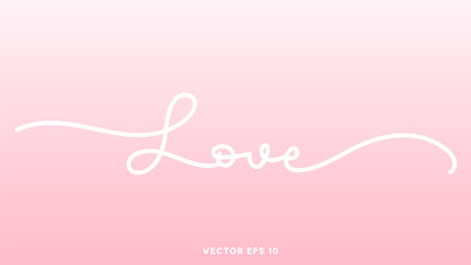 Love calligraphy in Valentine's Day on pink background , Flat Modern design , illustration Vector EPS 10