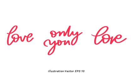 Love in Valentine's Day ,hand lettering on white background , Flat Modern design , illustration Vector EPS 10