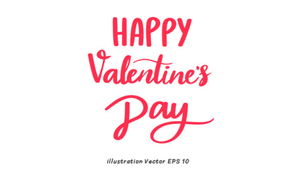 Obraz na płótnie Canvas Happy Valentine's Day Handwriting on white background , Flat Modern design , illustration Vector EPS 10