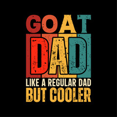Goat dad funny fathers day t-shirt design