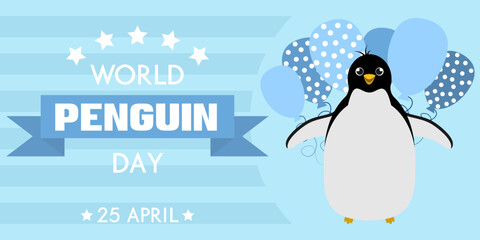 Horizontal poster for Penguin Day. World Penguin Day. Card with penguin and blue balloons on light-blue back.25 April. Conservation and protection of penguins. Blue festive banner for social networks.