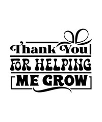 thank you for helping me grow svg