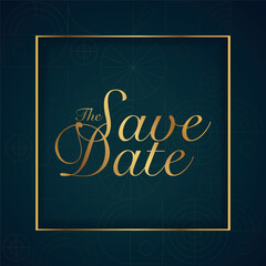 Fototapeta na wymiar Save the date. Save the date banner. Can be used for business, marketing and advertising. Save the date for personal holiday. Wedding invitation. Vector image.