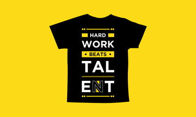 Hard work beats talent motivational quotes t shirt design l Modern quotes apparel design l Inspirational custom typography quotes streetwear design l Wallpaper l Background design