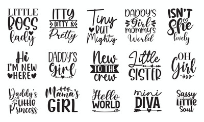 baby gir Quote t shirt design, baby gir Quotes Bundle, SVG bundle, Hand drawn lettering phrase, Saying about baby gir, bundle design, 