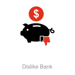 Dislike Bank and bank icon concept