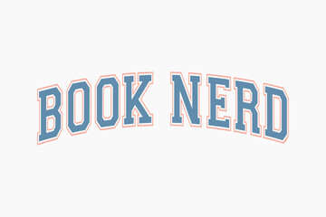 Book Nerd Funny Quote SVG Reading Book typography T shirt design