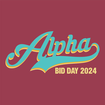 Retro college greek fraternity alpha slogan print for girl and kids sorority tee t shirt or sticker