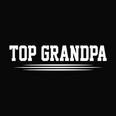 T shirt design for grandpa