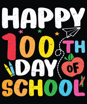 Happy 100th Day Of School T-Shirt, Kindergarten Kids Shirt, Back To School Shirt, Kids Pre-K Shirt Print Template