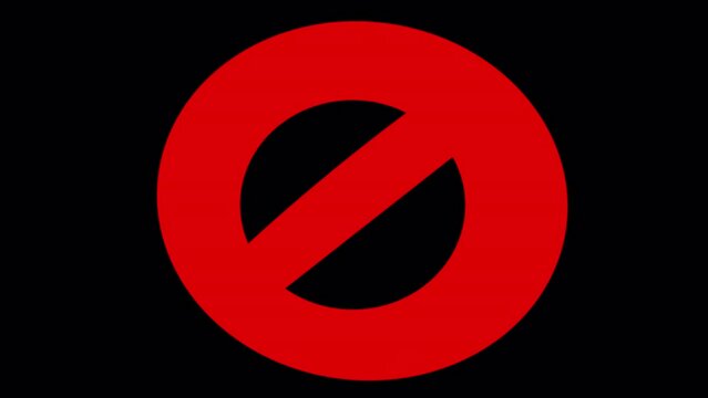 Thick prohibition sign on a black screen. Animation of prohibition and blocking in 4K with alpha channel. Crossed out large red circle with trembling.