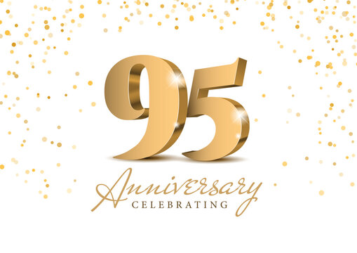 Anniversary 95. gold 3d numbers. Poster template for Celebrating 95th anniversary event party. Vector illustration