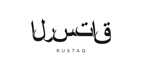 Rustaq in the Oman emblem. The design features a geometric style, vector illustration with bold typography in a modern font. The graphic slogan lettering.