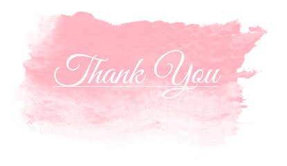 Naklejka na ściany i meble thank you lettering, thank you card, ready to print, vector hand drawn lettering, banner, borderline, white lettering on pink watercolour splash background