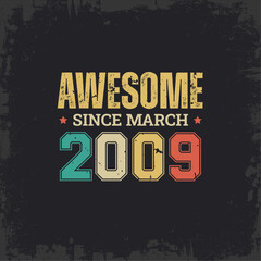 Awesome Since March 2009