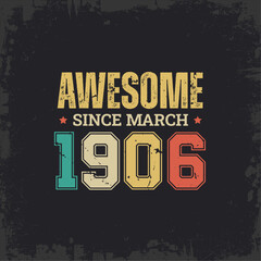 Awesome Since March 1906