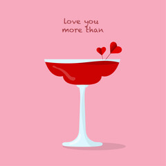 Love you more than cocktails happy valentines day