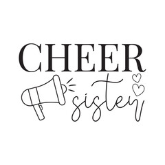 Cheer Sister Vector Design on White Background