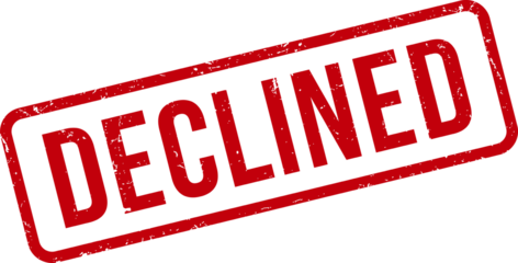 Red declined rubber stamp